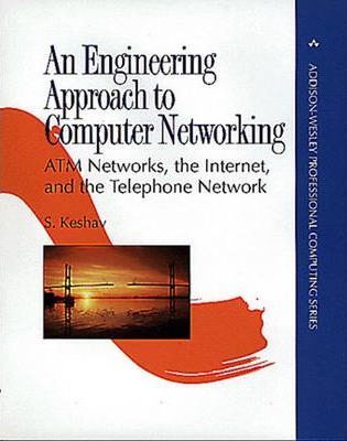 An Engineering Approach To Computer Networking By S.keshav Free